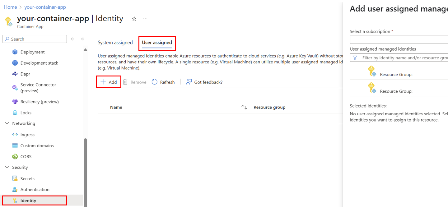 Screenshot of adding the user-assigned managed identity to your container app in the portal.