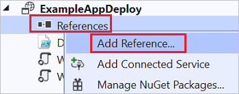 Screenshot of the ExampleAppDeploy context menu highlighting the Add Reference option.