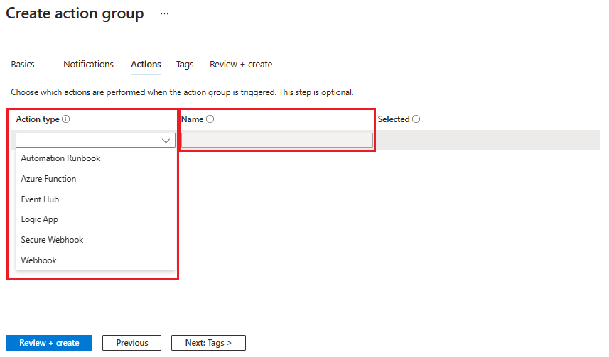 Screenshot of the Actions tab of the Create action group dialog box in the Azure portal with the Action type and Name fields highlighted.