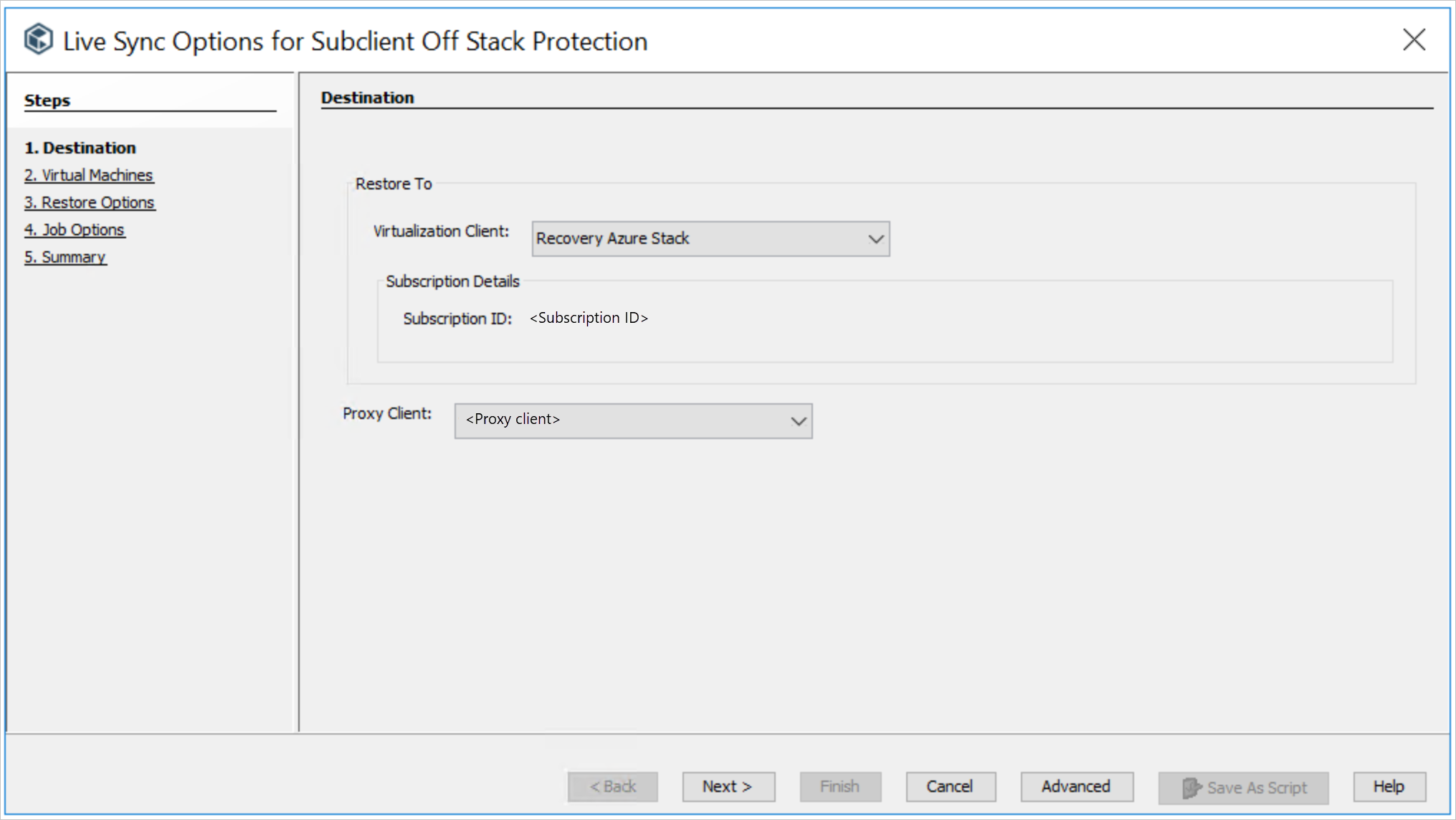 The Destination step of the Live Sync Options for Subclient Off Stack Protection wizard has list boxes for specifying the Virtualization Client and the Proxy Client.