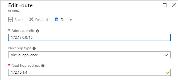 The Edit route dialog box for to-forti2 has text boxes with values. "Address prefix" is 172.17.0.0/16, "Next hop type" is "Virtual appliance", and "Next hop address" is 172.16.1.4.