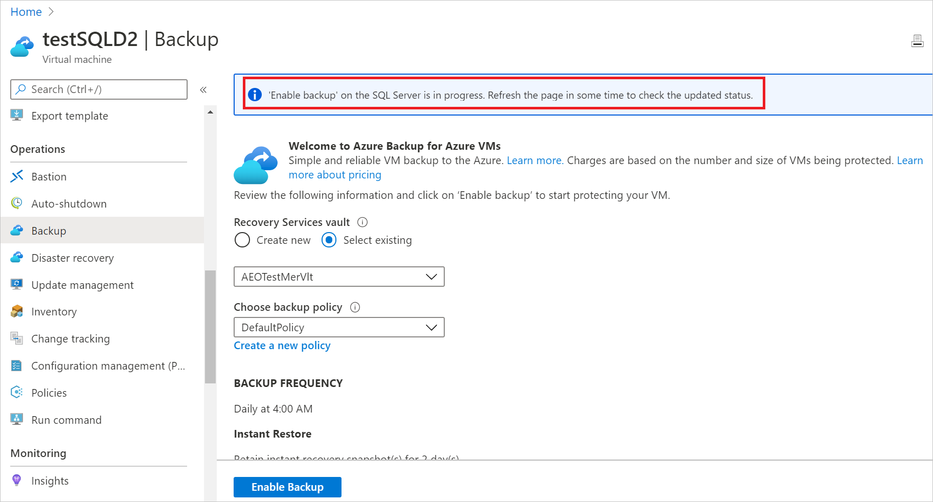 Screenshot shows how to select enable backup.