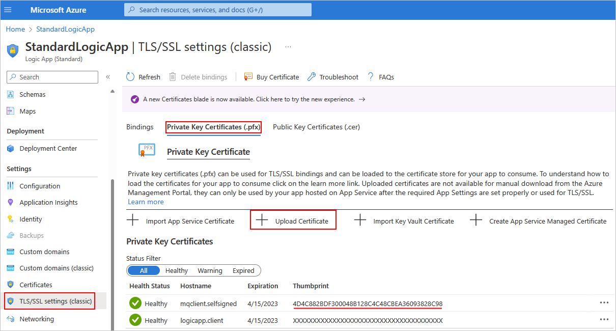 Screenshot showing the Azure portal and Standard logic resource with the following items selected: 'TLS/SSL settings (classic)', 'Private Key Certificates (.pfx)', and 'Upload Certificate'.