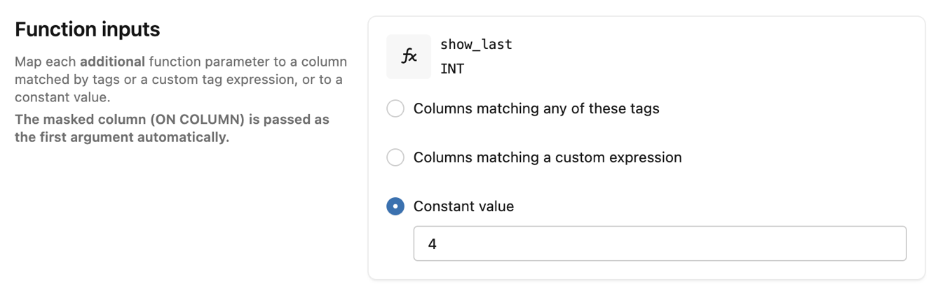 Example ABAC column mask policy settings for the Function inputs section.