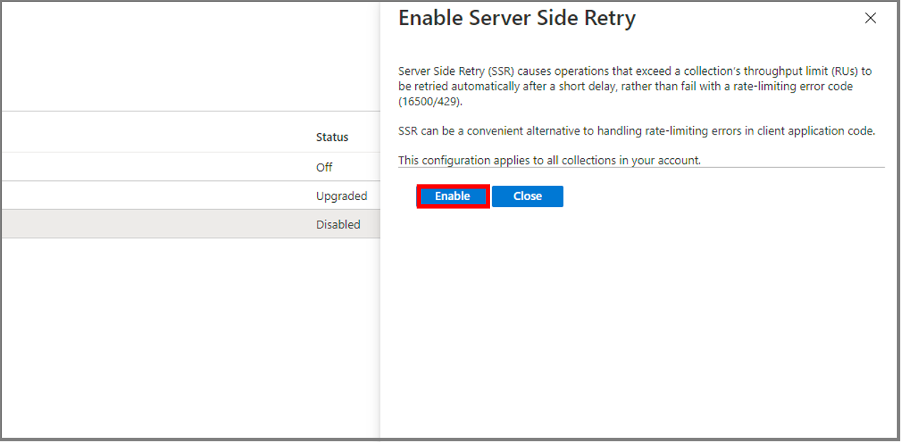 Screenshot that shows how to enable Server Side Retry.
