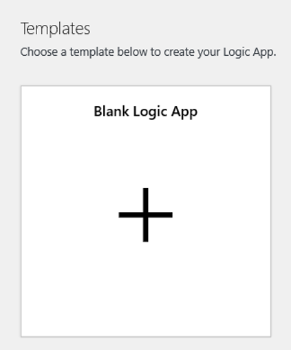 Screenshot that shows the button for the Blank Logic App template.
