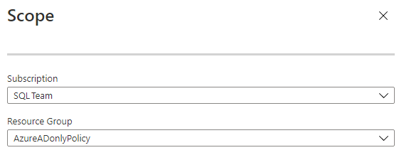 添加仅限 Azure AD 的身份验证的 Azure Policy 范围的屏幕截图。