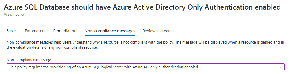 仅限 Azure AD 身份验证的 Azure Policy 的不合规消息的屏幕截图。