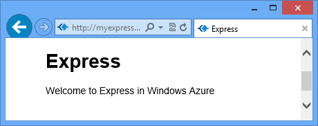 显示“Welcome to Express in Azure”的 Web 浏览器