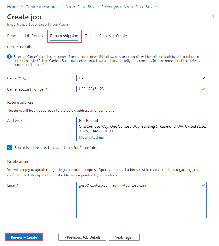 Azure Data Box 中导入作业的“退货”选项卡的屏幕截图，其中所有字段已填写完毕。突出显示了“退货”选项卡和“查看 + 创建”按钮。