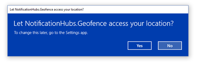 “是否允许 Notification Hubs Geo Fence 访问你的位置?”对话框的屏幕截图。