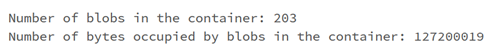 Screenshot of results that appear when you run the cell showing the number of blobs and the size of blobs in the container.
