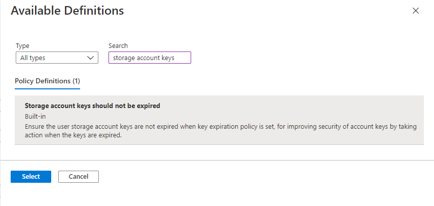 屏幕截图显示了如何选择内置策略以监视存储帐户的密钥轮换间隔
