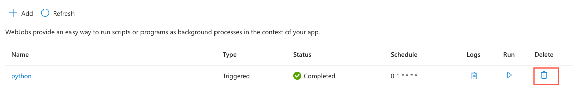 屏幕截图显示了如何在门户中删除 WebJob。