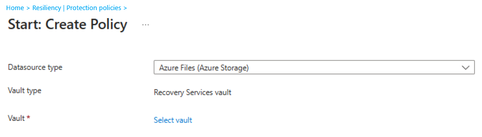 截图显示选择 Azure Files 作为策略类型。