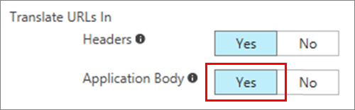 应用程序代理设置页，应用程序正文中的翻译 URL 设置为“是”。