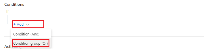 将条件组添加到自动化规则的条件集的屏幕截图。