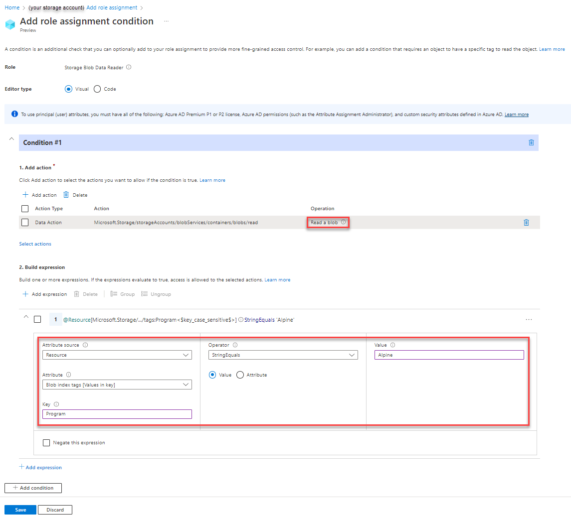 Azure 门户中条件 1 编辑器的屏幕截图，显示了对带有 Blob 索引标记和路径的 Blob 进行读取访问。