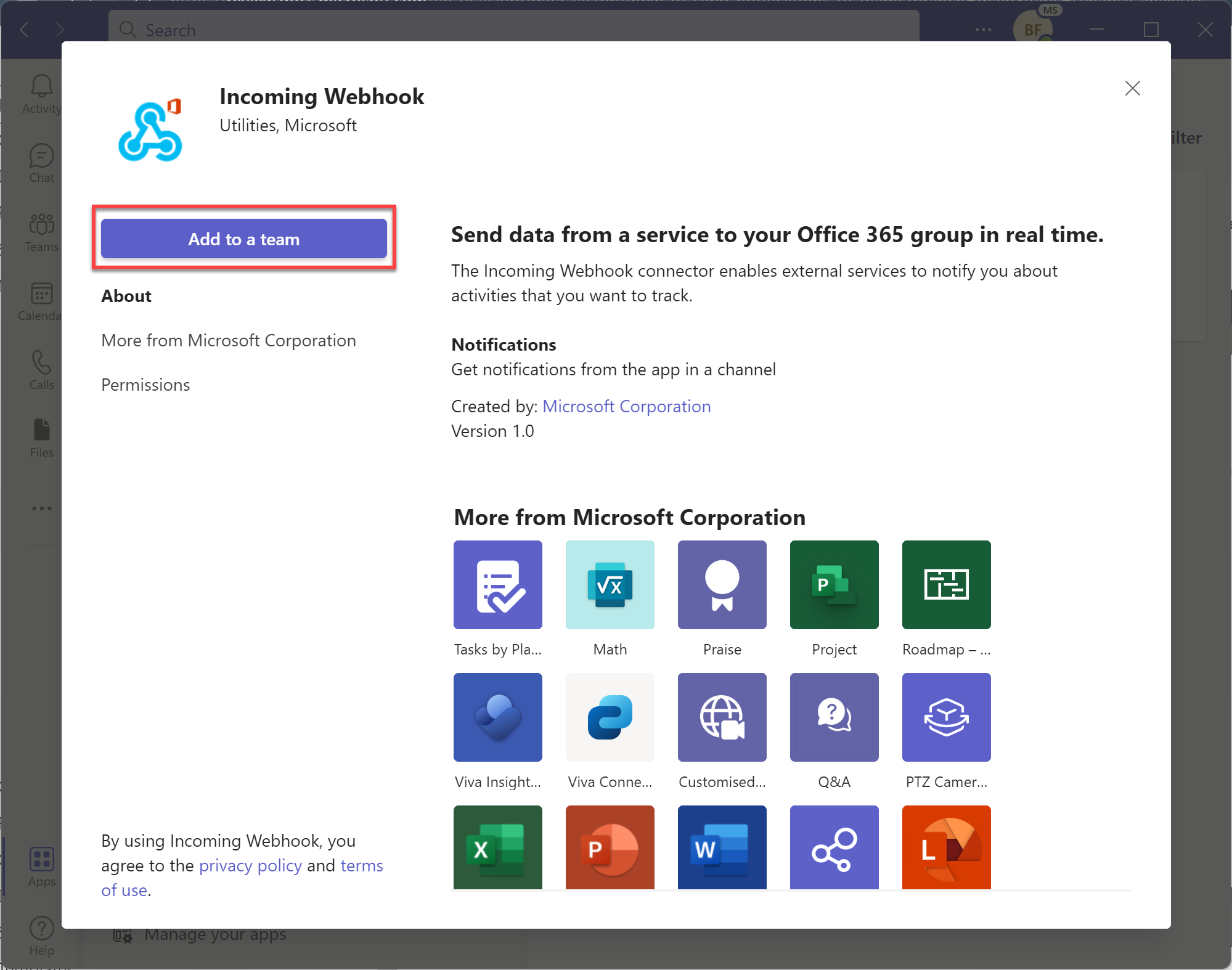突出显示传入 Webhook 应用的“添加到团队”按钮。