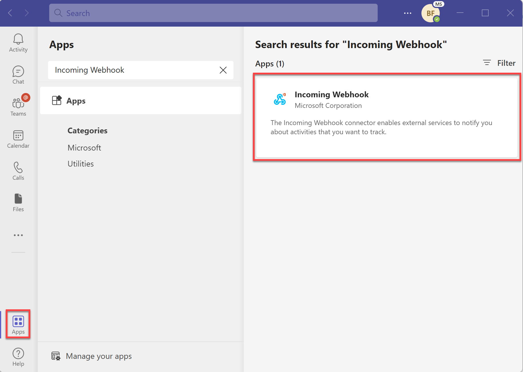 显示 Teams 中的“应用”选项卡下的传入 Webhook 应用。