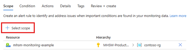 屏幕截图显示了如何选择警报规则范围。