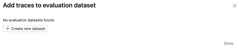 如果不存在评估数据集，则添加跟踪对话框