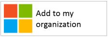 显示 Microsoft 徽标和“添加到我的组织”文本的按钮