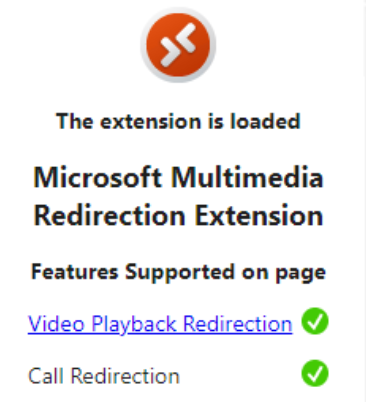 “多媒体重定向扩展”菜单的屏幕截图。视频播放重定向和调用重定向均已启用，如每项旁边内有白色复选标记的绿色圆圈所示。