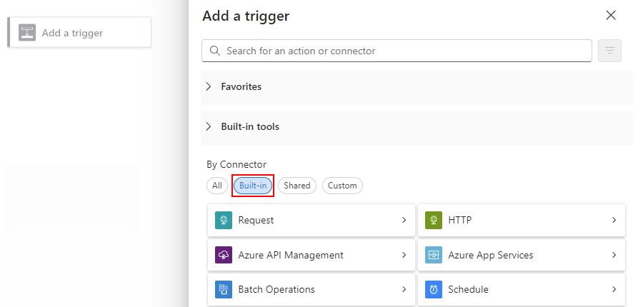 屏幕截图显示了消耗空白工作流设计器和名为“添加触发器”的窗格。在“按连接器”部分中,已选择“内置”选项。