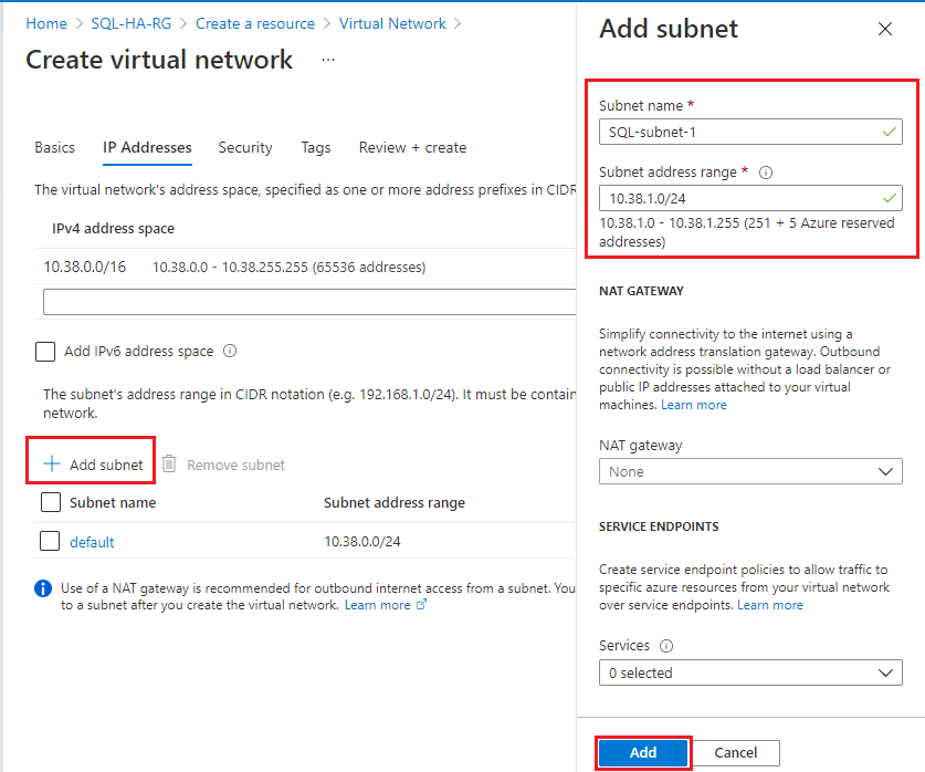 Azure 门户中“创建虚拟网络”页的屏幕截图，其中包含 + 添加子网。“添加子网”对话框处于打开状态，并输入子网名称“sql-subnet-1”和子网地址范围“10.38.1.0/24”。