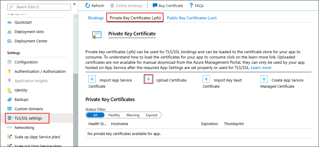 Screenshot of 'Certificates', 'Bring your own certificates (.pfx)', 'Upload Certificate' selected.