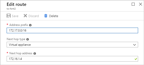 to-forti2 的“编辑路由”对话框包含文本框及值。“地址前缀”为 172.17.0.0/16,“下一个跃点类型”为“虚拟设备”,“下一个跃点地址”为 172.16.1.4。