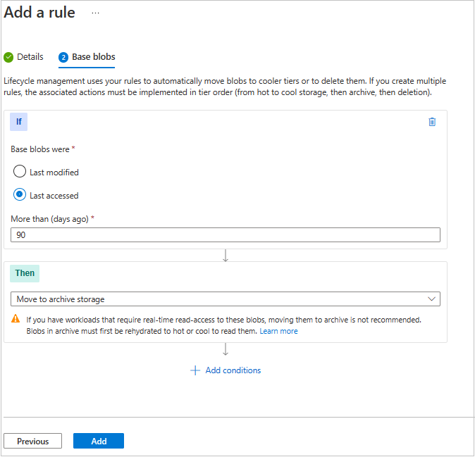 Screenshot showing how to configure a lifecycle management policy - Base blob tab.