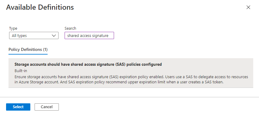 Screenshot showing how to select the built-in policy to monitor validity intervals for shared access signatures for your storage accounts