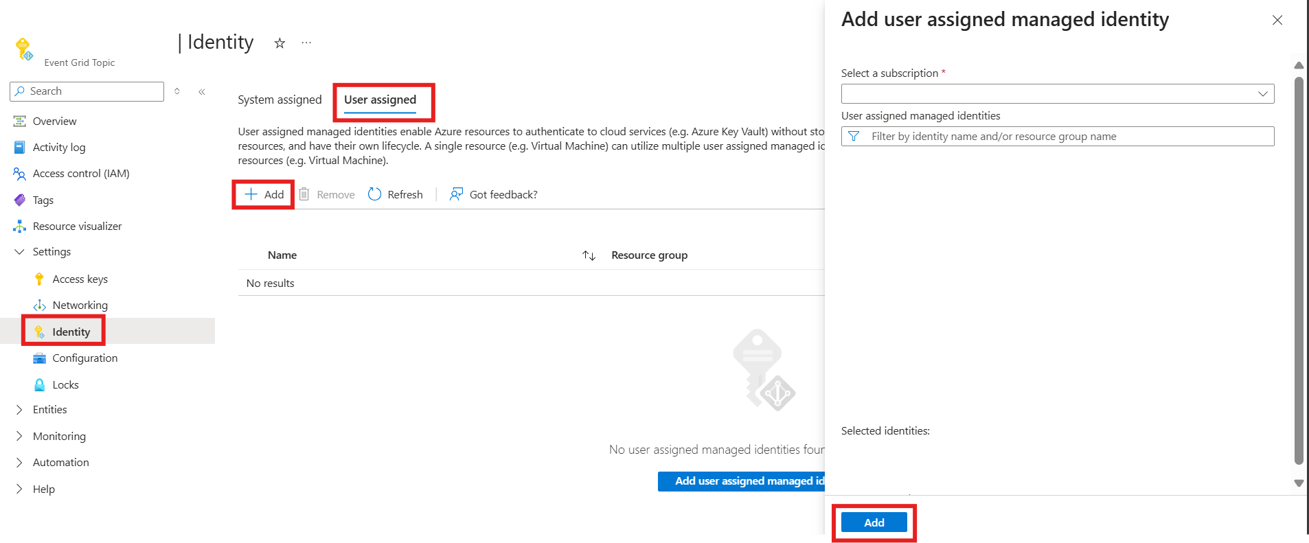 将用户分配的托管标识添加到事件网格主题的屏幕截图。