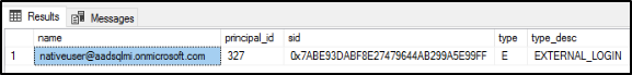 SSMS 对象资源管理器中“结果”选项卡的屏幕截图，其中显示了新添加的登录名的名称、principal_id、sid、类型和 type_desc。