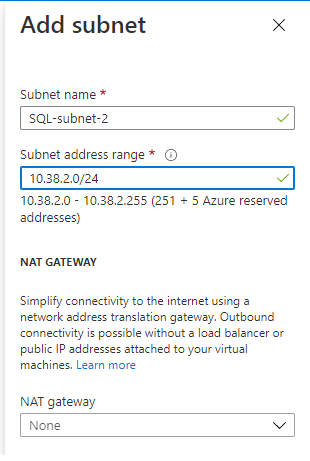 为第而个子网（如 sql-subnet-2）命名，然后将第三个八位字节数递增 2，这样，如果 DC 子网 IP 地址为 10.38.0.0/24，则新子网应为 10.38.2.0/24