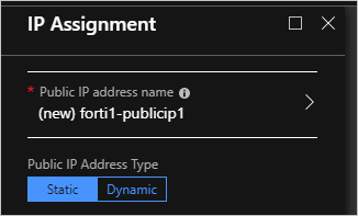 “IP 分配”对话框对于“公共 IP 地址名称”显示了值 forti1-publicip1，对于“公共 IP 地址类型”显示了“静态”。