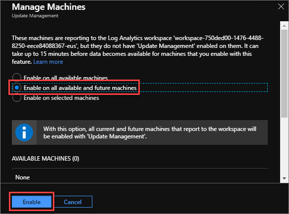 The Manage Machines - Update Management dialog box shows the machines that don't have Update Management enabled. Three enabling options are provided, and 