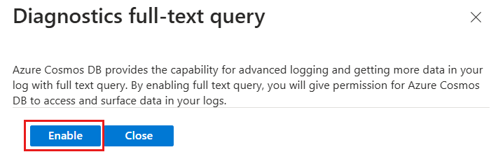 为 Azure Cosmos DB 帐户启用诊断全文查询功能的屏幕截图。