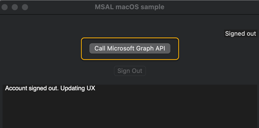 屏幕截图显示了使用“调用 Microsoft Graph API”按钮启动的适用于 macOS 的 MSAL 示例应用。