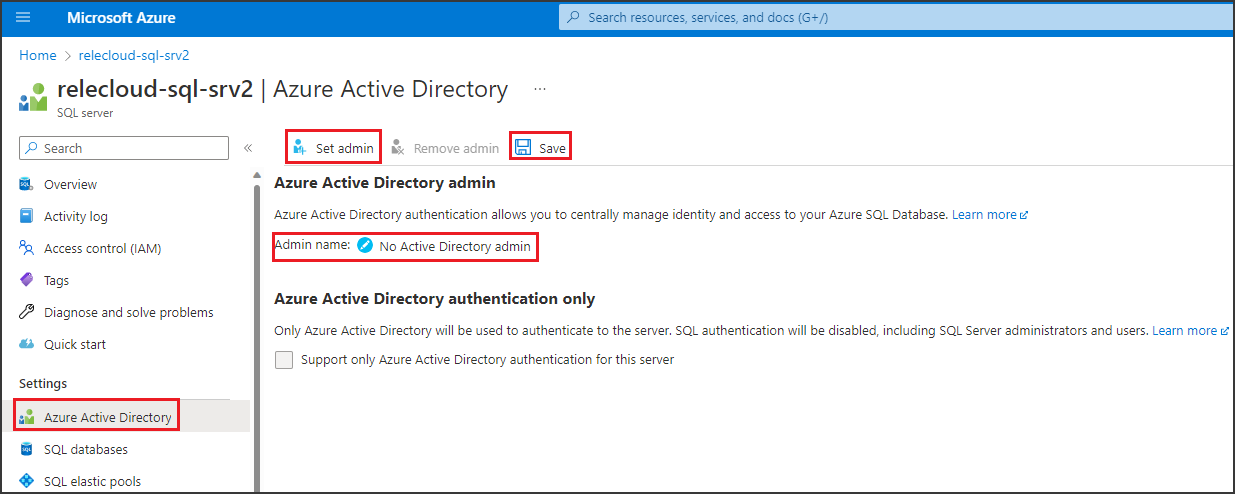 显示将 Active Directory 管理员分配到与 Azure SQL 数据库关联的逻辑服务器的屏幕截图。