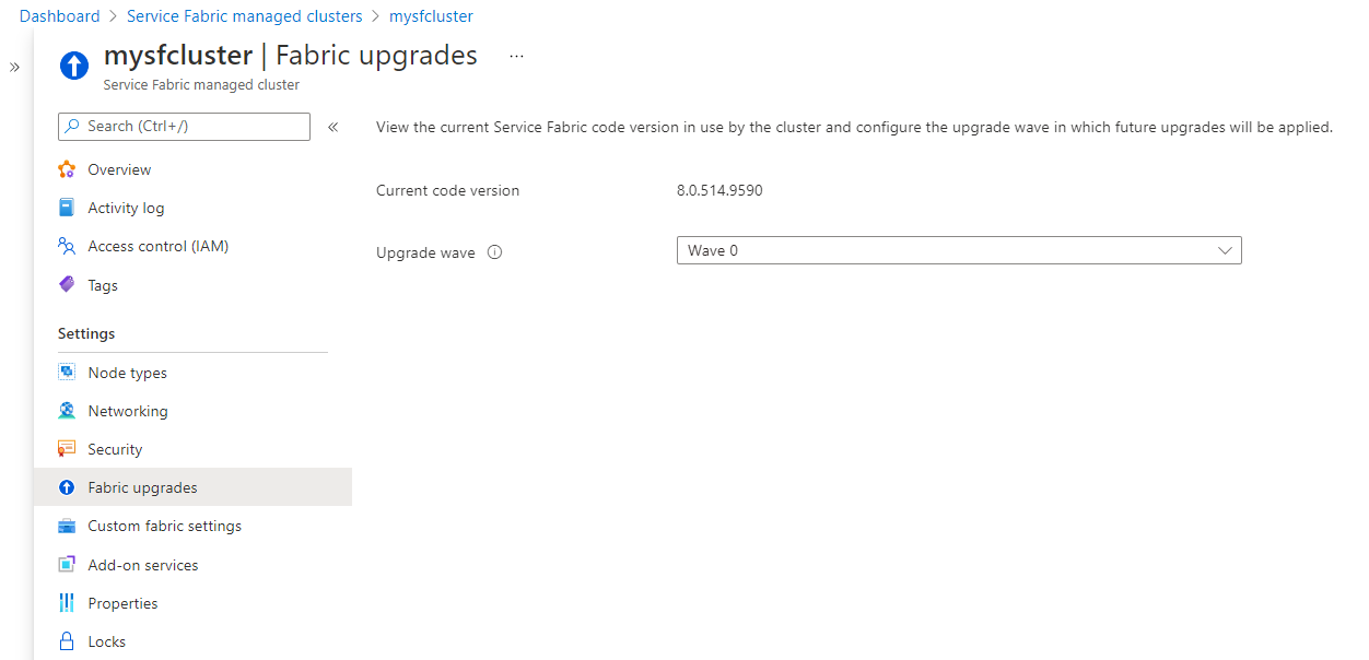 Select between different Automatic waves in the 'Fabric upgrades' section of your cluster resource in Azure portal