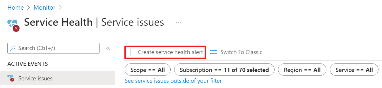 Select Create service health alert button.