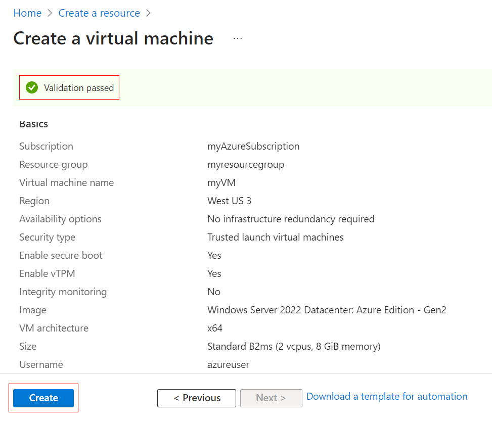 Screenshot showing that validation has passed. Select the Create button to create the VM.