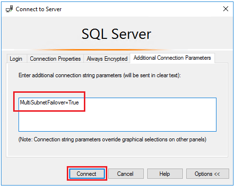 SSMS 中“其他连接参数”窗口的屏幕截图，其中输入了 MultiSubnetFailover=True。