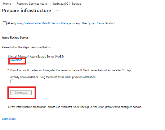 显示“准备基础结构”窗格的屏幕截图，其中包含Microsoft Azure 备份服务器和保管库凭据的下载链接。