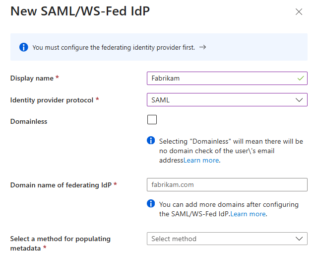 显示新的 SAML 或 WS-Fed IdP 页的屏幕截图。