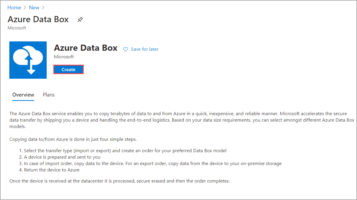 Azure 门户的 Azure Data Box 部分的截图。“创建”选项被突出显示。