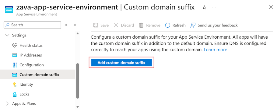 显示如何在 Azure 门户中为应用服务环境添加自定义域后缀的屏幕截图。